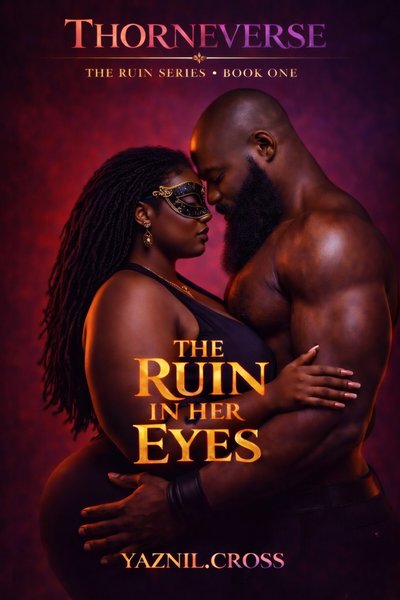 The Ruin in Her Eyes